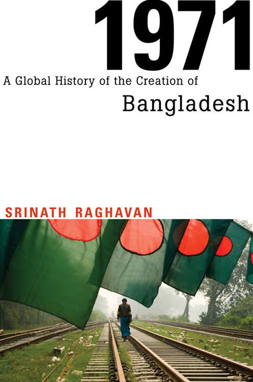 Srinath_Raghavan-1971 A Global History